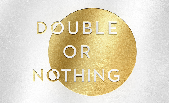 Double Or Nothing