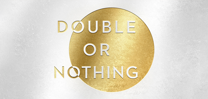 Double Or Nothing