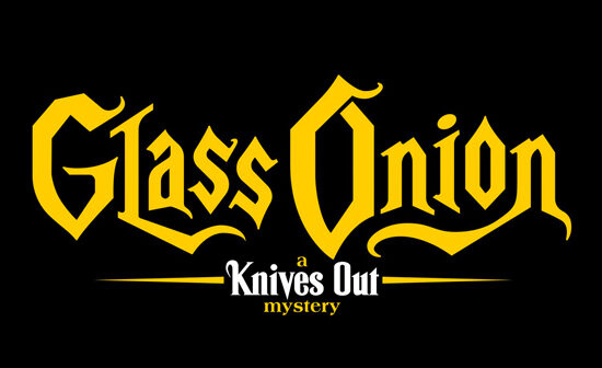 Knives Out Glass Onion